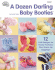 A Dozen Darling Baby Booties