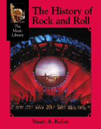 The History of Rock and Roll