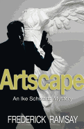 Artscape: An Ike Schwartz Mystery
