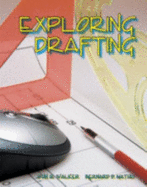 Exploring Drafting: Fundamentals of Drafting Technology
