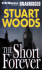 The Short Forever