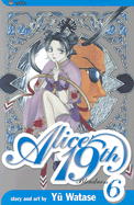 Alice 19th, Vol. 6: Blinded Soul
