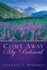 Come Away My Beloved