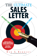 The Ultimate Sales Letter: Attract New Customers, Boost Your Sales