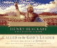 Called to Be God's Leader: Lessons from the Life of Joshua: How God Prepares His Servants for Leadership
