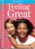 Feeling Great: A Girls Guide to Mixing Fitness, Friends, and Fun