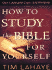 How to Study the Bible for Yourself