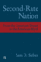 Second-Rate Nation: From the American Dream to the American Myth