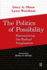 The Politics of Possibility: Encountering the Radical Imagination