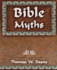 Bible Myths and Their Parallels in Other Religions - 1882