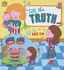 Tell the Truth