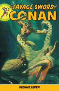 The Savage Sword of Conan, Volume 7