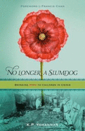 No Longer a Slumdog: Bringing Hope to Children in Crisis