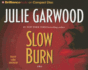 Slow Burn