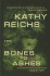 Bones to Ashes