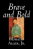 Brave and Bold