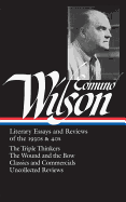 Edmund Wilson: Literary Essays and Reviews of the 1930s & 40s