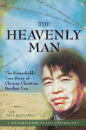The Heavenly Man: The Remarkable True Story of Chinese Christian Brother Yun