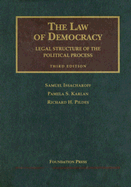 The Law of Democracy: Legal Structure of the Political Process