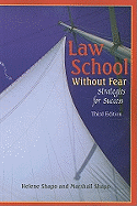 Law School Without Fear: Strategies for Success
