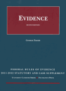 Federal Rules of Evidence, Statutory and Case Supplement