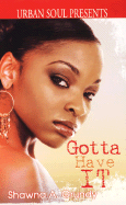 Gotta Have It (Urban Soul Presents)