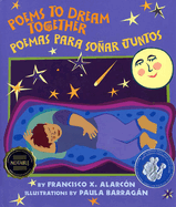 Poems to Dream Together/Poemas Para Sonar Juntos
