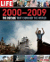 Life 2000-2009: The Decade That Changed the World