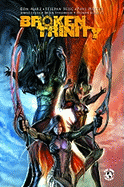 Broken Trinity