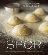 Spqr: Modern Italian Food and Wine
