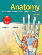 Anatomy : a regional atals of the human boby