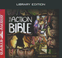 The Action Bible: God's Redemptive Story