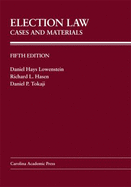 Election Law: Cases and Materials