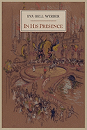 In His Presence
