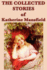 Collected stories of Katherine Mansfield.