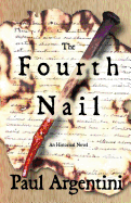 The Fourth Nail
