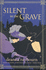 Silent in the Grave