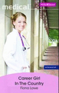 Career Girl in the Country