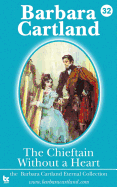 The Chieftain Without a Heart