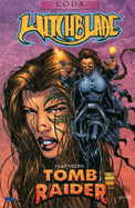 Witchblade Featuring Tomb Raider: Coda v. 4