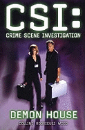 CSI: Demon House