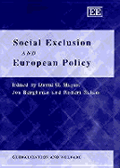 Social Exclusion and European Policy