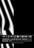 Micro-Bionic: Radical Electronic Music and Sound Art in the 21st Century
