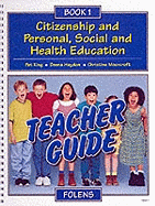 Citizenship and Personal, Social and Health Education: Teacher Book Bk. 1