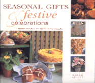 Seasonal Gifts & Festive Celebrations
