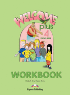 Welcome Plus: Workbook Level 4