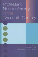 Protestant Nonconformity in the Twentieth Century