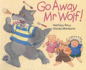 Go Away Mr.Wolf