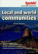 Secondary Specials!: Geography- Local and World Communities