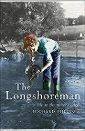 The Longshoreman: A Life at the Water's Edge